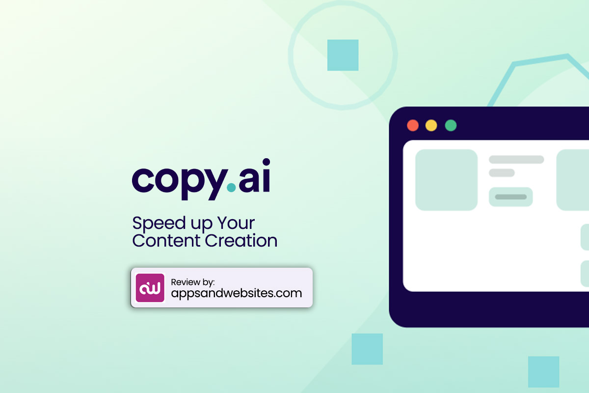 Copy.ai review Speed up your content creation